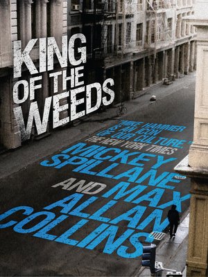 cover image of King of the Weeds